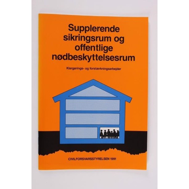 Hæfte, "Supplerende sikringsrum og ..."