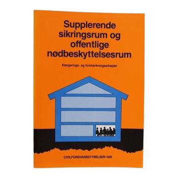 Civilforsvarets Hæfte om Supplerende Sikringsrum og Offentlige Nødbeskyttelsesrum, Ubrugt
